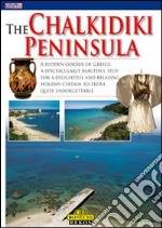 La penisola Calcidica. Ediz. inglese libro