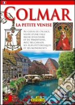 Colmar. Ediz. francese libro