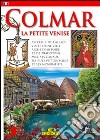 Colmar. Ediz. francese libro