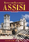Kunst und Geschichte von Assisi libro