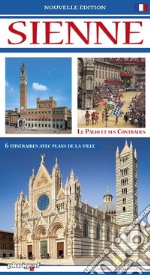 Sienne. Guide avec le plan de la ville libro