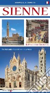 Sienne. Guide avec le plan de la ville libro