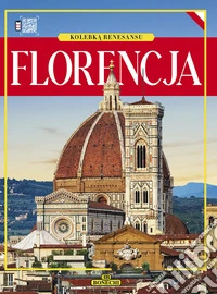 Florencja. Kolebka renesansu libro
