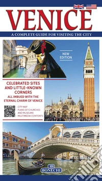 Venice. A complete guide for visiting the city libro