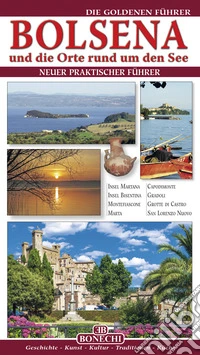Bolsena. Guida oro. Ediz. tedesca libro
