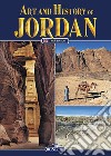 Jordan. Art and history libro