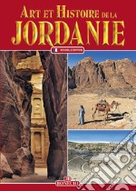 Art et histoire de la Jordanie libro