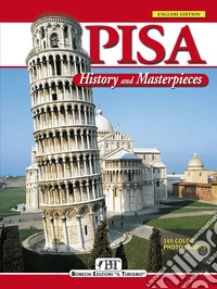 Pisa. History and masterpieces libro