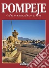 Pompeje. Cudowne miasto, odkryte na nowo libro