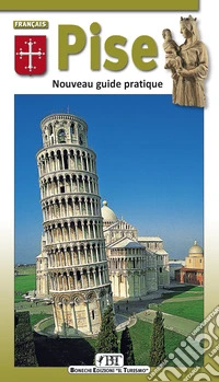 Pise. Nouveau guide pratique libro