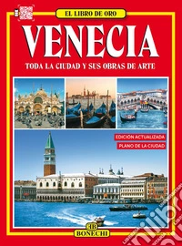 Venezia. Ediz. spagnola