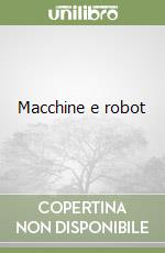 Macchine e robot libro