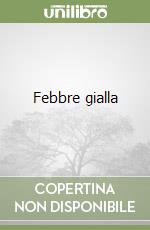 Febbre gialla libro