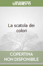 La scatola dei colori libro