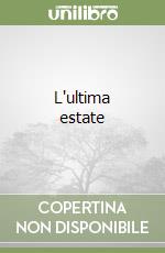 L'ultima estate libro