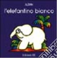 L'elefantino bianco libro