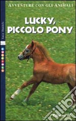 Lucky, piccolo pony libro