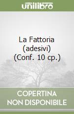 La Fattoria (adesivi) (Conf. 10 cp.) libro