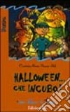 Halloween...che incubo! libro