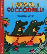I gemelli coccodrilli libro