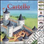 Viaggio nel tempo. Castello libro