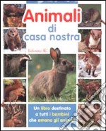 Animali di casa nostra libro