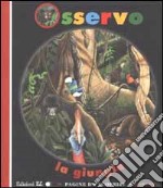 Osservo la giungla libro