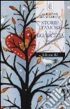 Storie d'amore e d'amicizia libro