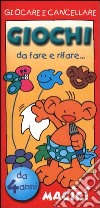 Giocare e cancellare. Giochi da fare e rifare... magici. Canguro libro