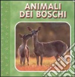 Animali dei boschi libro