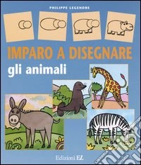 Imparo a disegnare gli animali libro