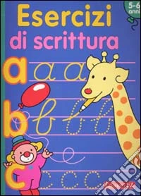 Esercizi di scrittura 5/6 anni libro