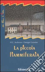 La piccola fiammiferaia libro