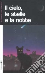 Il cielo, le stelle e la notte