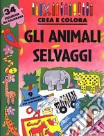 Gli animali selvaggi