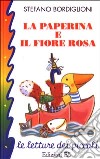 Paperina e il fiore rosa libro