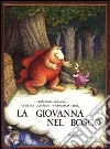 La Giovanna nel bosco libro