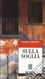 Sulla soglia libro