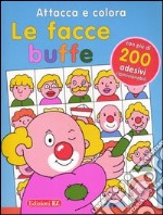 Attacca e colora. Le facce buffe libro