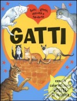 Gatti. Quiz, giochi, attività e fai-da-te