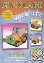 Bricolage animato. La ruspa libro