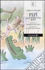 Pipì lo scimmiotto rosa libro