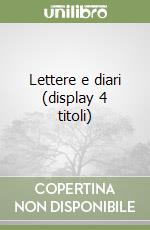 Lettere e diari (display 4 titoli) libro