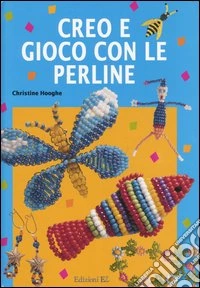 Creo e gioco con le perline libro