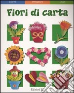 Fiori di carta libro