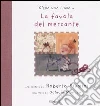 La favola del mercante libro