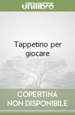 Tappetino per giocare libro