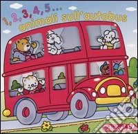 1, 2, 3, 4, 5... animali sull'autobus libro