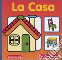 La Casa.1/3 anni libro