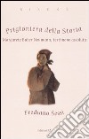 Prigioniera della storia. Margarete Buber Neumann, testimone assoluta libro